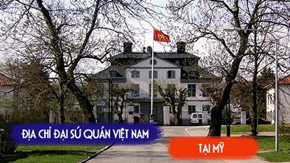 Embassies and General Consulates of Vietnam in America